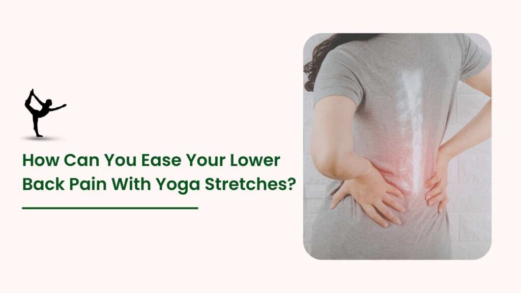 Person experiencing lower back pain while demonstrating how yoga stretches can help relieve discomfort.