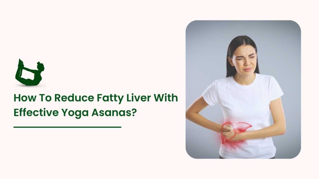 Woman experiencing liver pain with highlighted liver area, illustrating how yoga asanas can help reduce fatty liver.